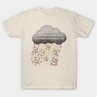 Cozy Autumn Tea Rainfall T-Shirt